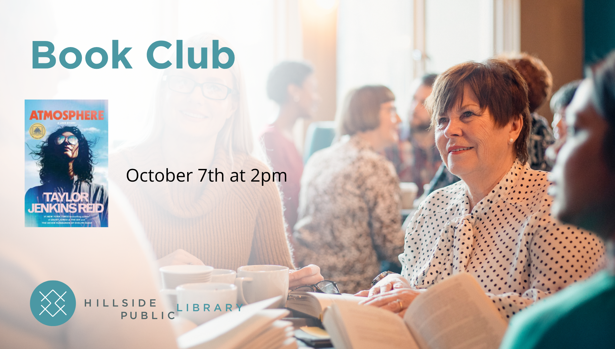 Adult book discussion "Atmosphere" by Taylor Jenkins Reid. October 7th at 2pm