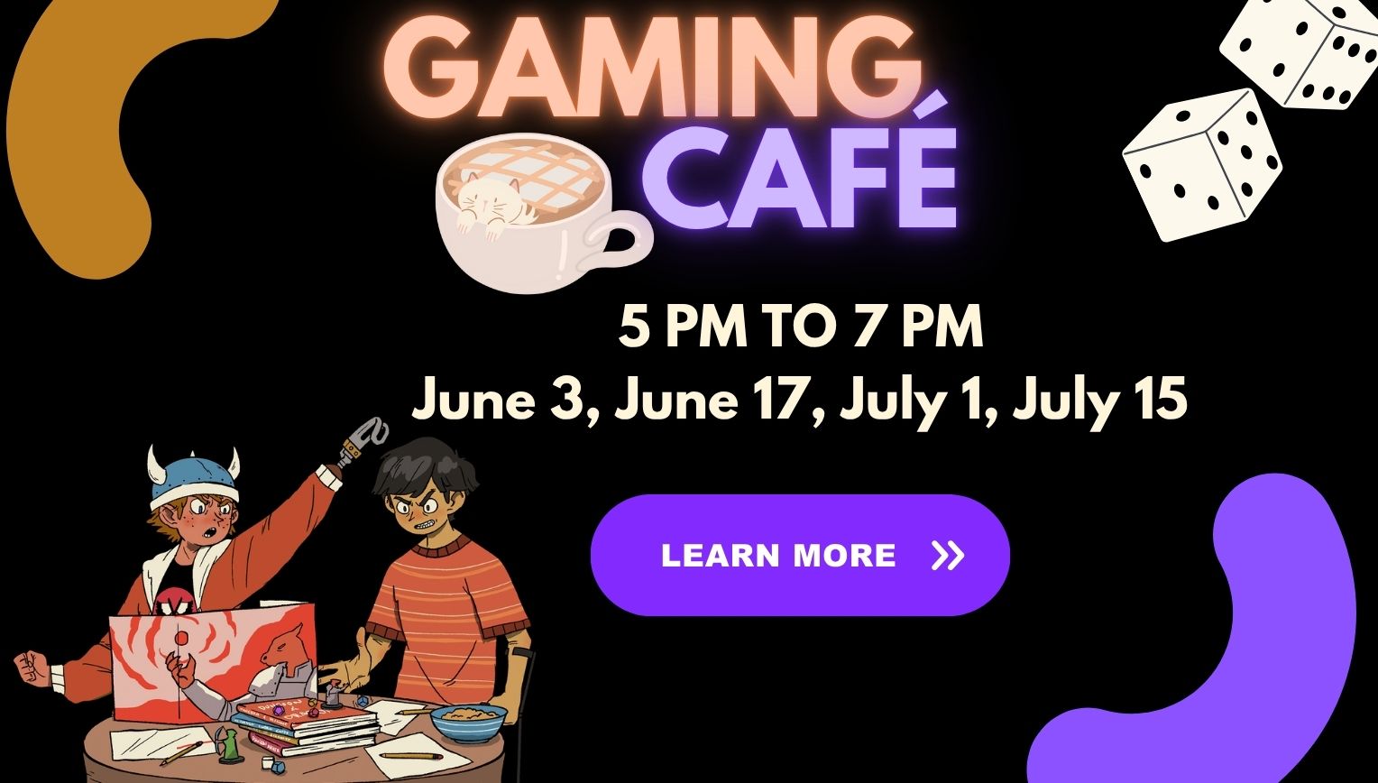 Learn more about library program "Gaming Cafe"
