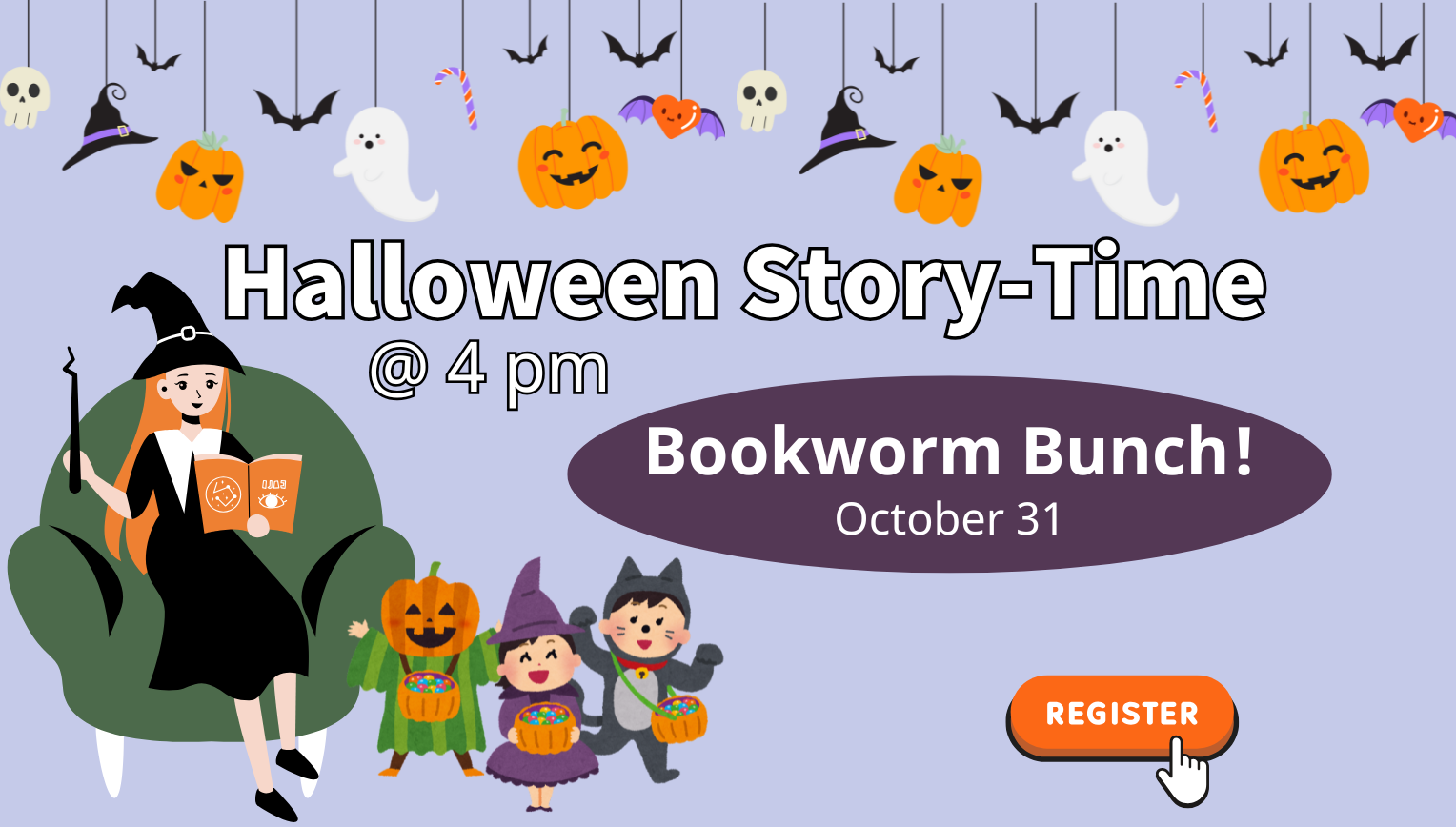 Halloween Story-time. Friday, October 31, 4:00pm