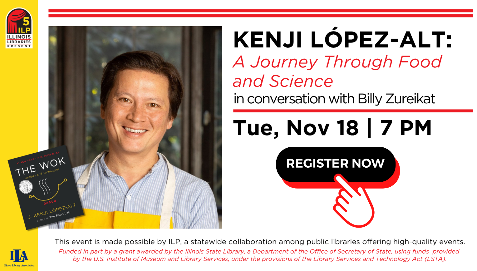 ILP Nov 18 Illinois Libraries Present: "Kenji López-Alt: A Journey Through Food and Science" Tuesday, November 18, 7:00pm