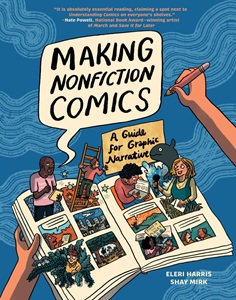 Making nonfiction comics Making nonfiction comics book cover