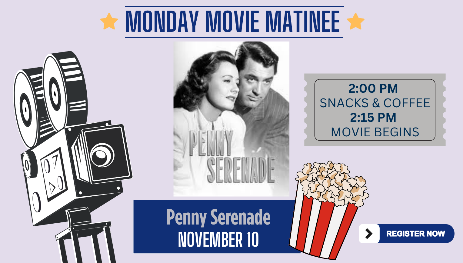 Movie "Penny Serenade" Monday, November 10, 2:00pm