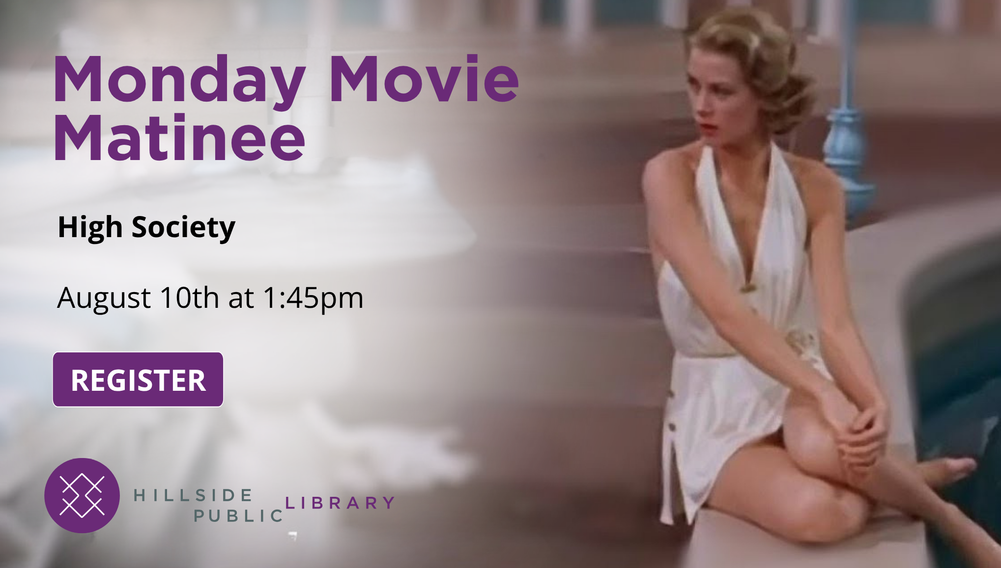 Movie "High Society" August 10th at 1:45pm