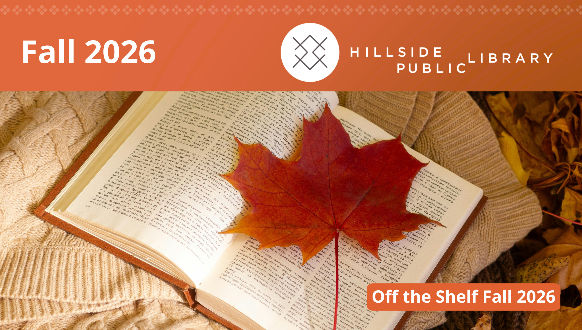 Newsletter Slider Fall 2026 Off the Shelf Fall 2026 Newsletter