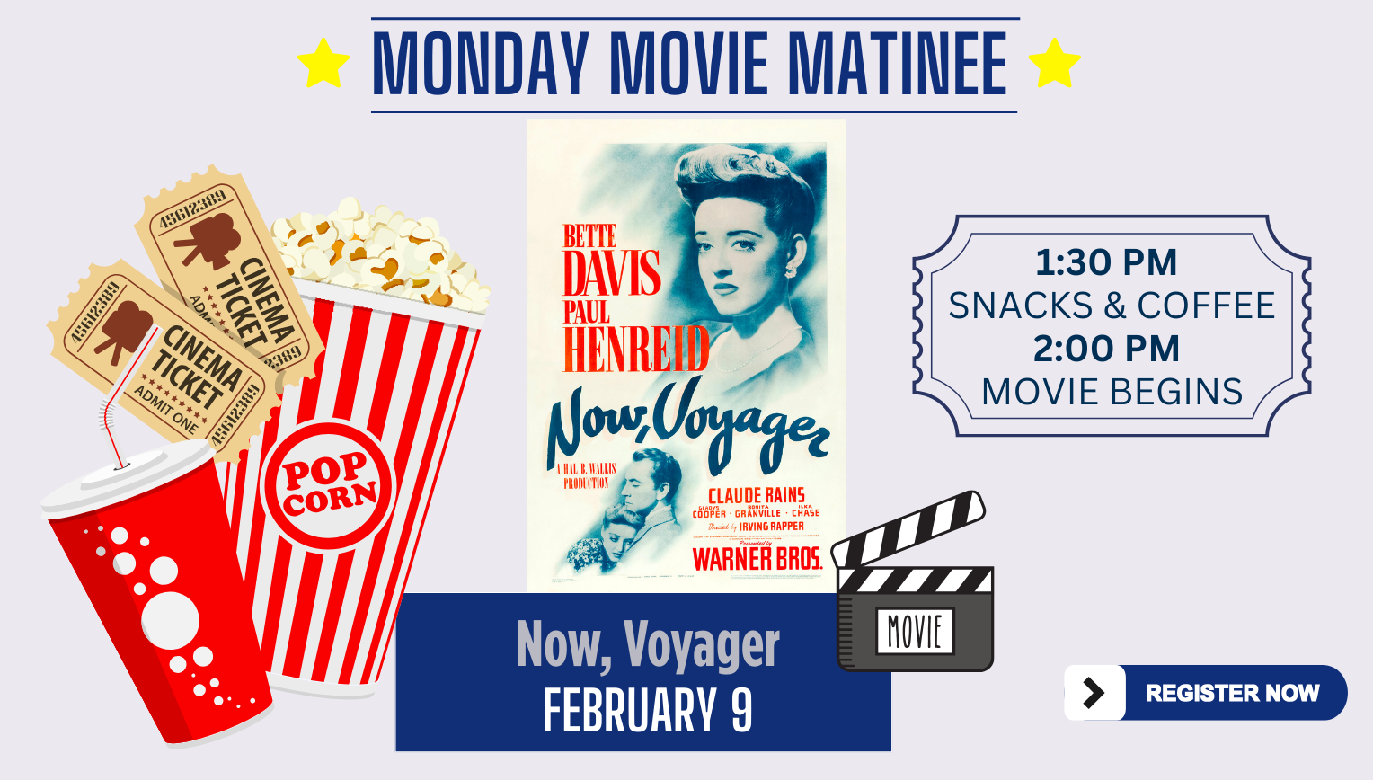 Movie "Now, Voyager", Monday, February 9, 1:45pm