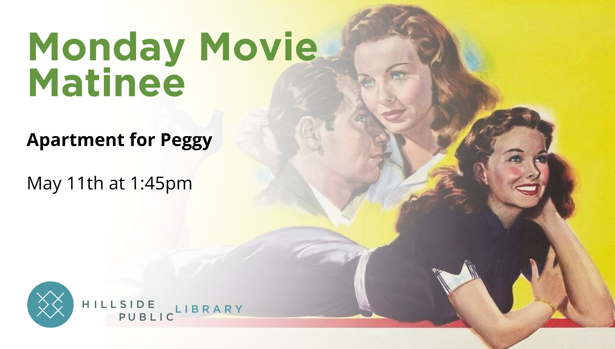 Movie "Apartment for Peggy" May 11, 1:45pm