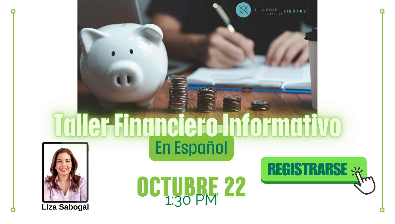 Taller financiero en español. Octubre 22 1:30 pm
